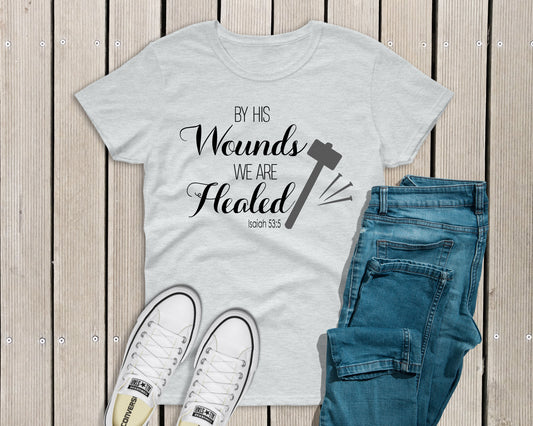By his wounds we are healed