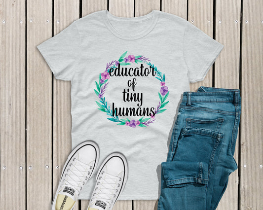 Educator of tiny humans