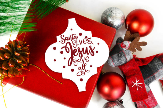 Santa gives, Jesus gives all