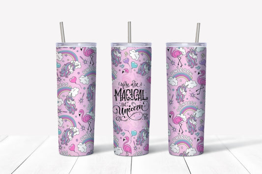 You are magical sublimation tumbler